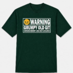 Grumpy Old Git T-Shirt - Green